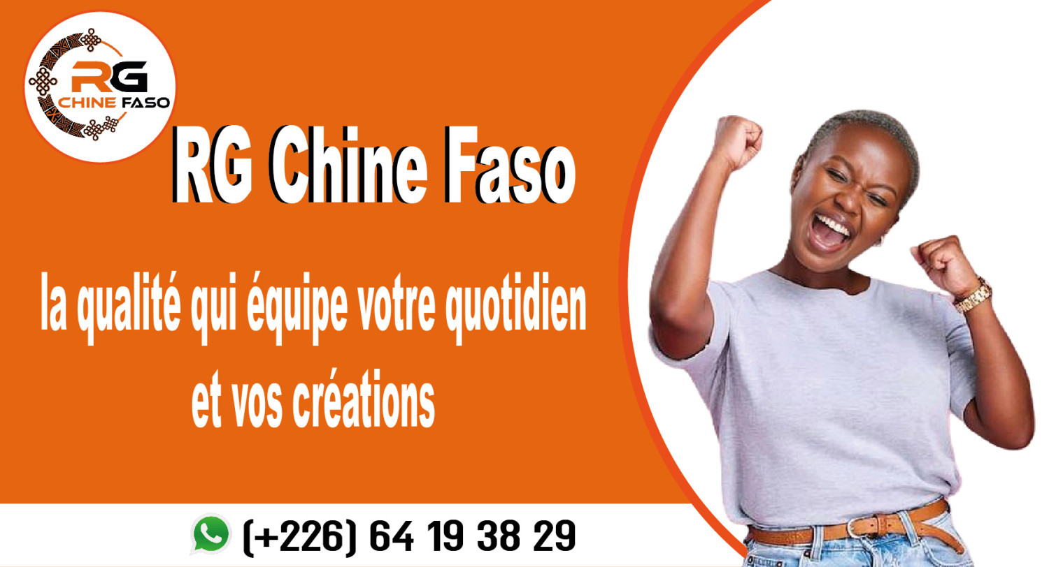 RG Chine Faso promo